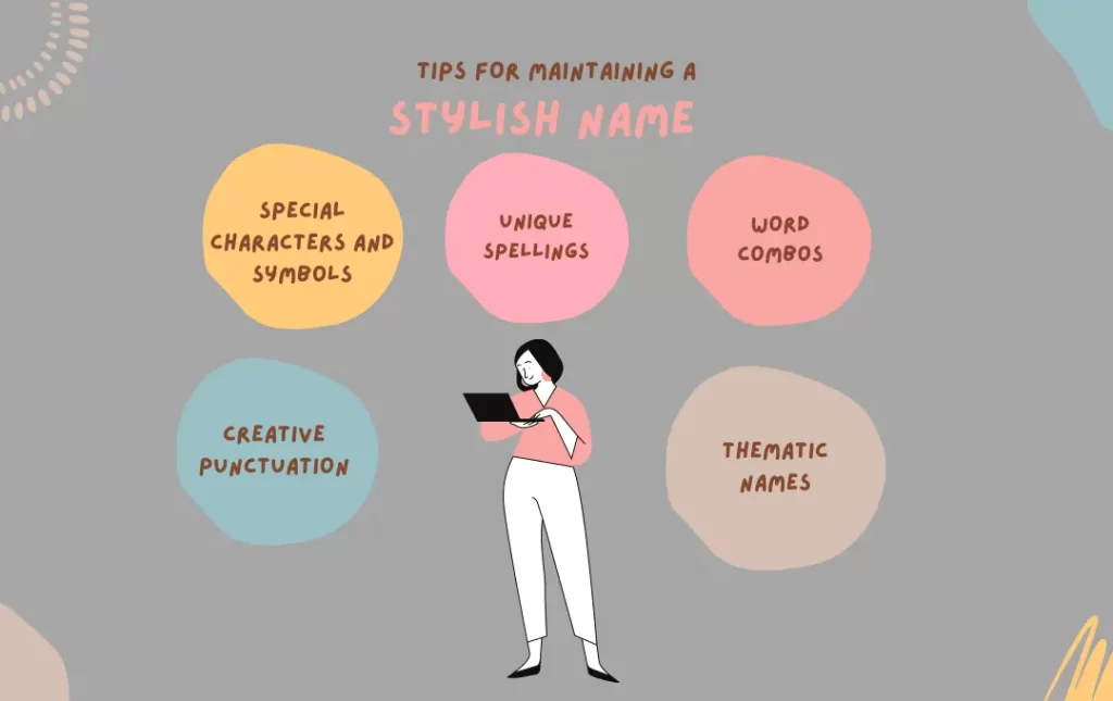 tips for maintaining a stylish name