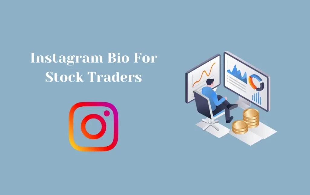 Instagram Bio For Stock Traders