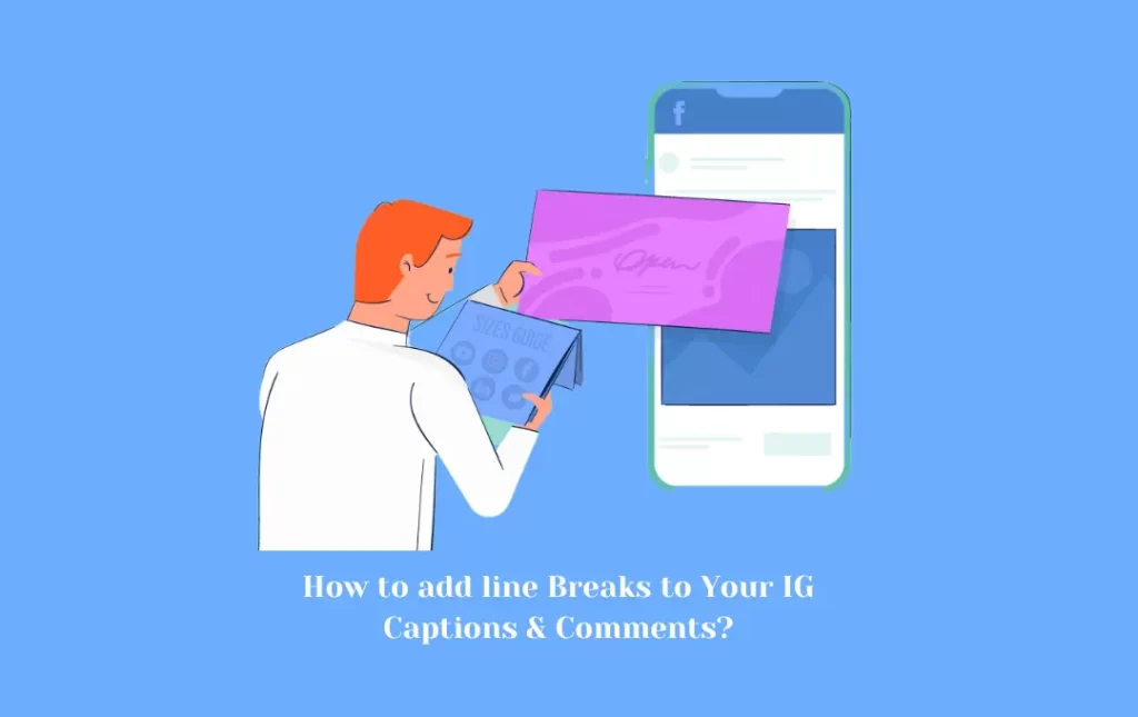 How to add line Breaks to Your IG Captions & Comments?