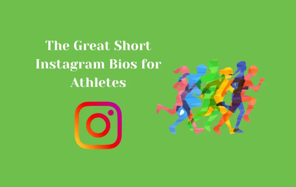 The Great Short Instagram Bios for Athletes