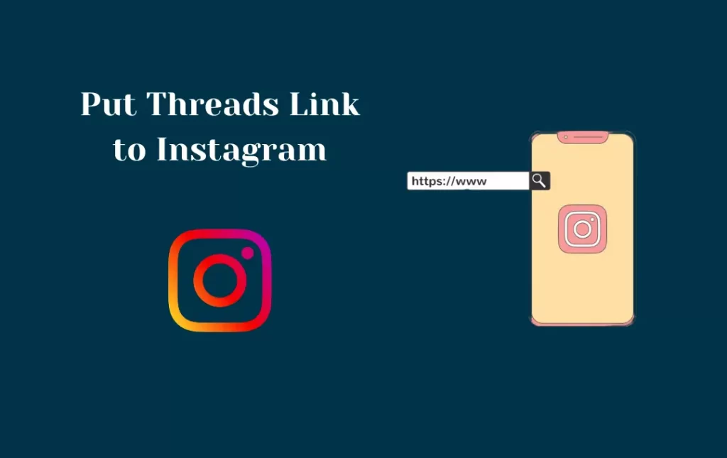How Can You Easily Add Threads Link to Instagram Bio?