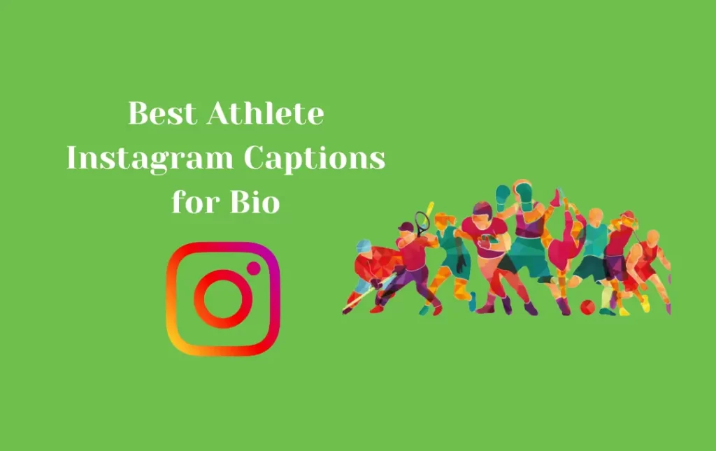 Best Athlete Instagram Captions for Bio
