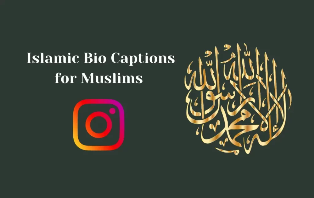  Islamic Bio Captions for Muslims