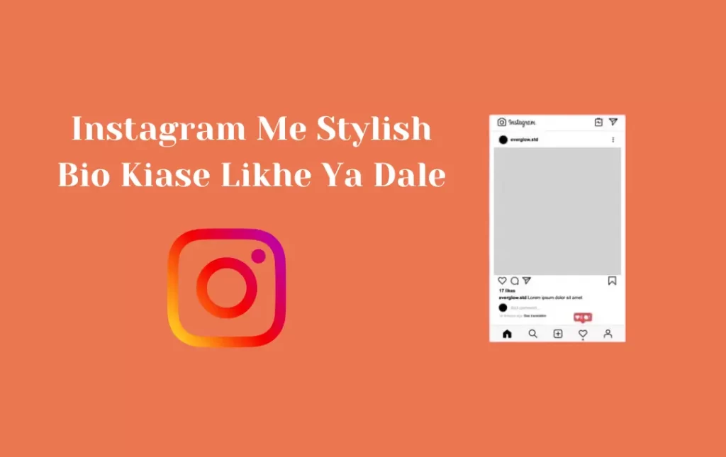 Instagram Me Stylish Bio Kiase Likhe Ya Dale