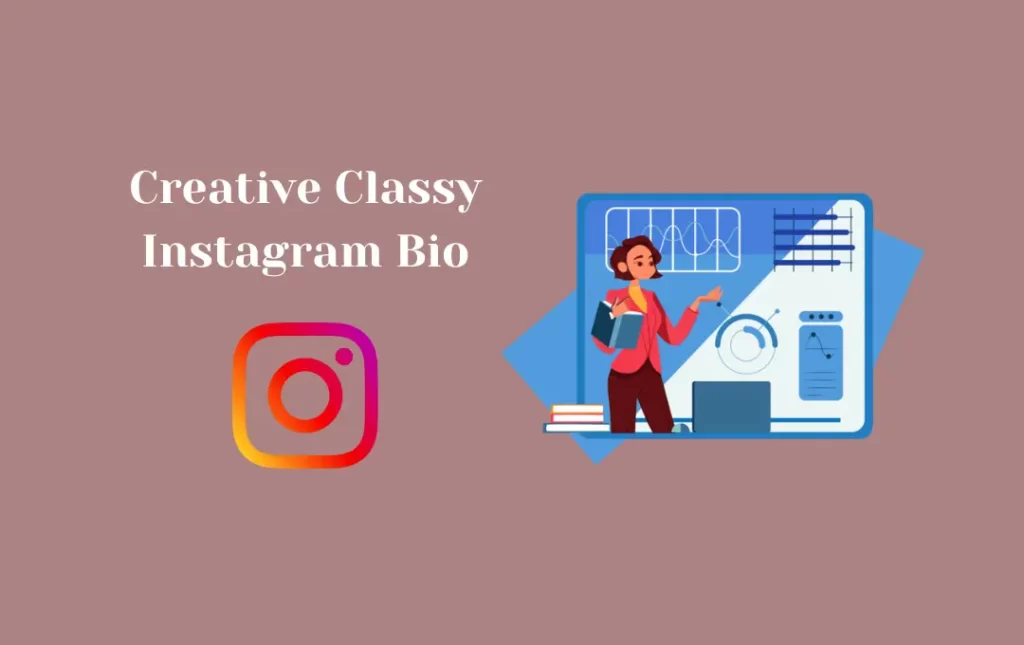 Creative Classy Instagram Bio