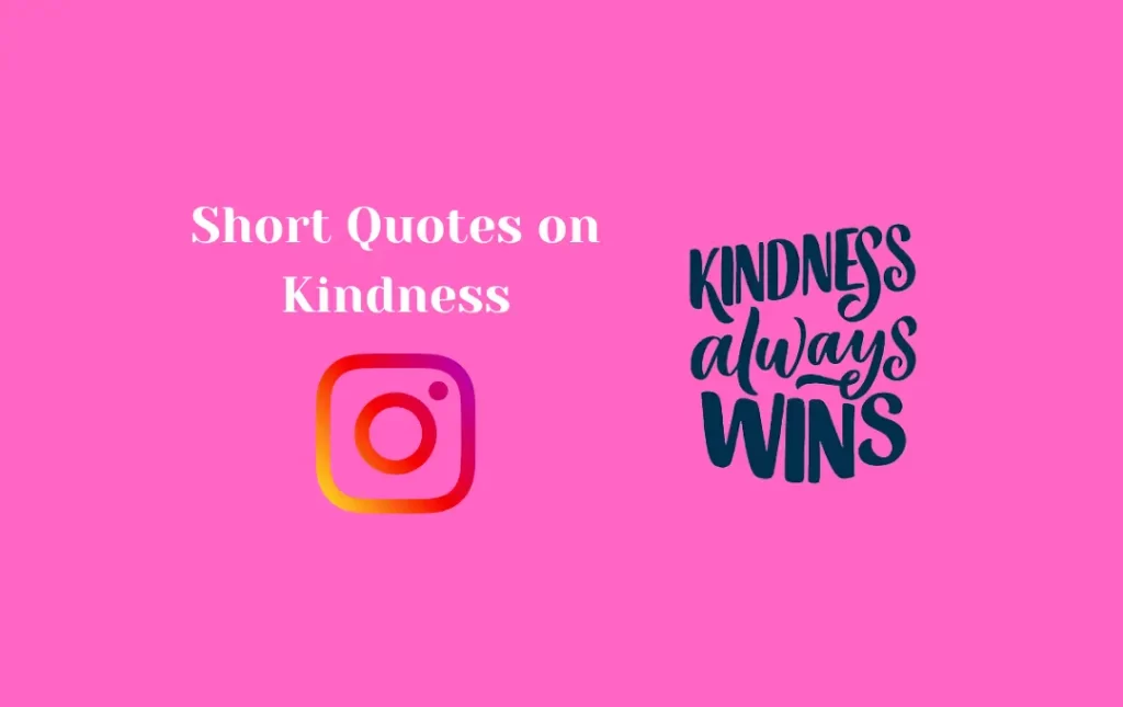 Short Quotes on Kindness