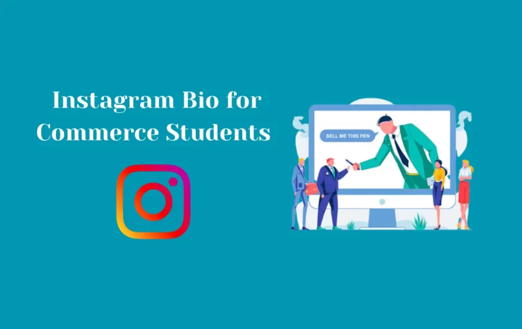  Instagram Bio for Commerce Students