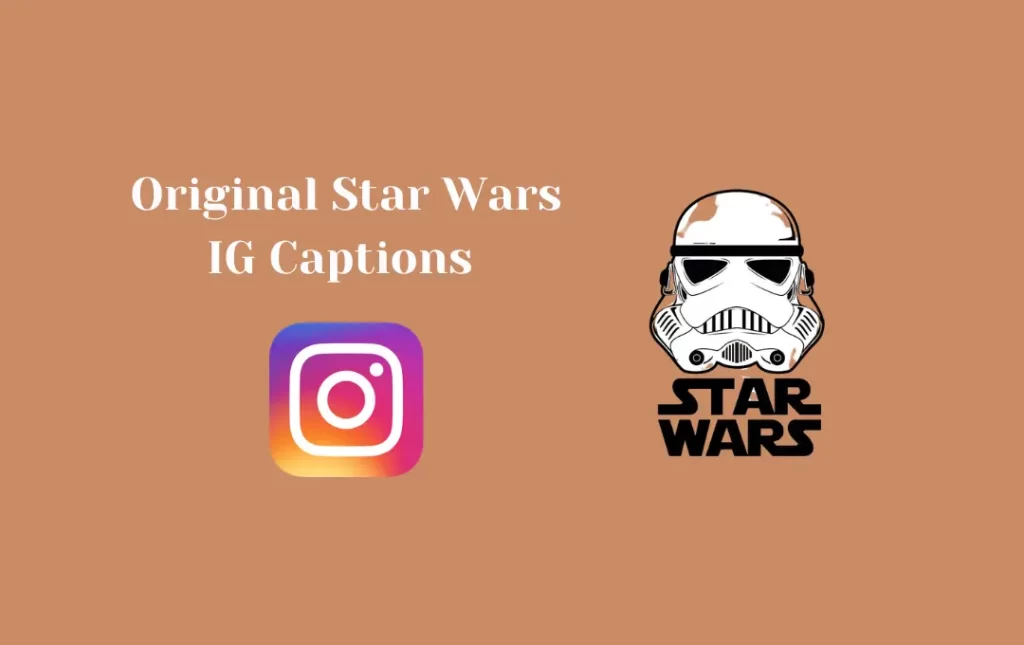Original Star Wars IG Captions 