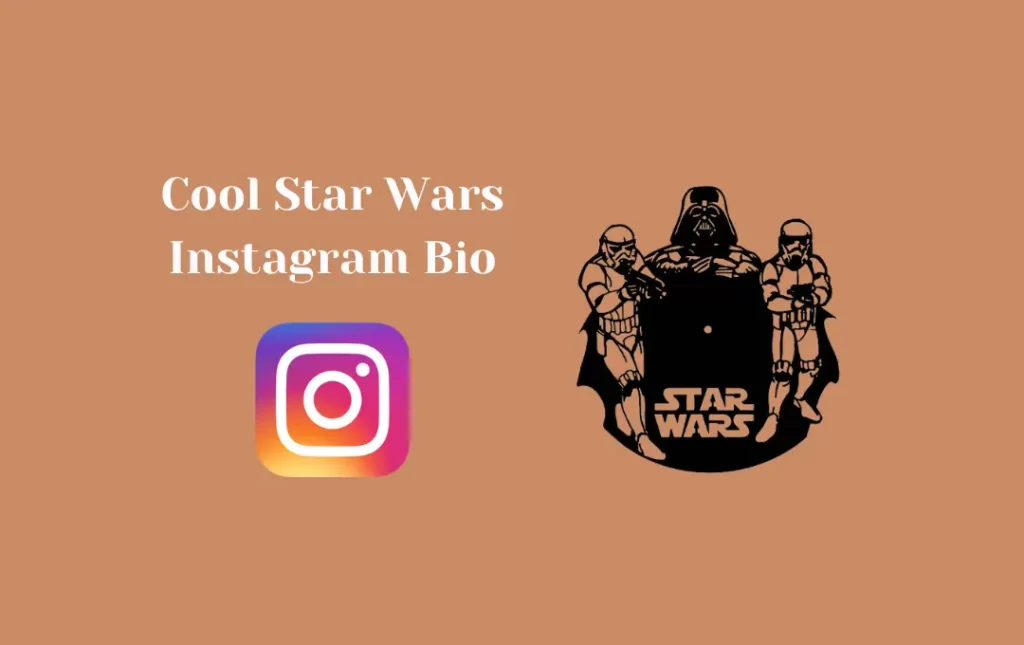 Cool Star Wars Instagram Bio