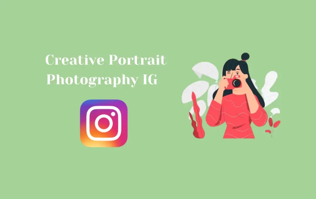  Creative Portrait Photography IG 