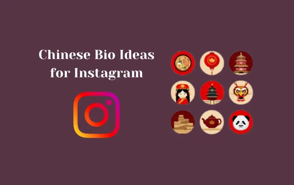 Chinese Bio Ideas for Instagram