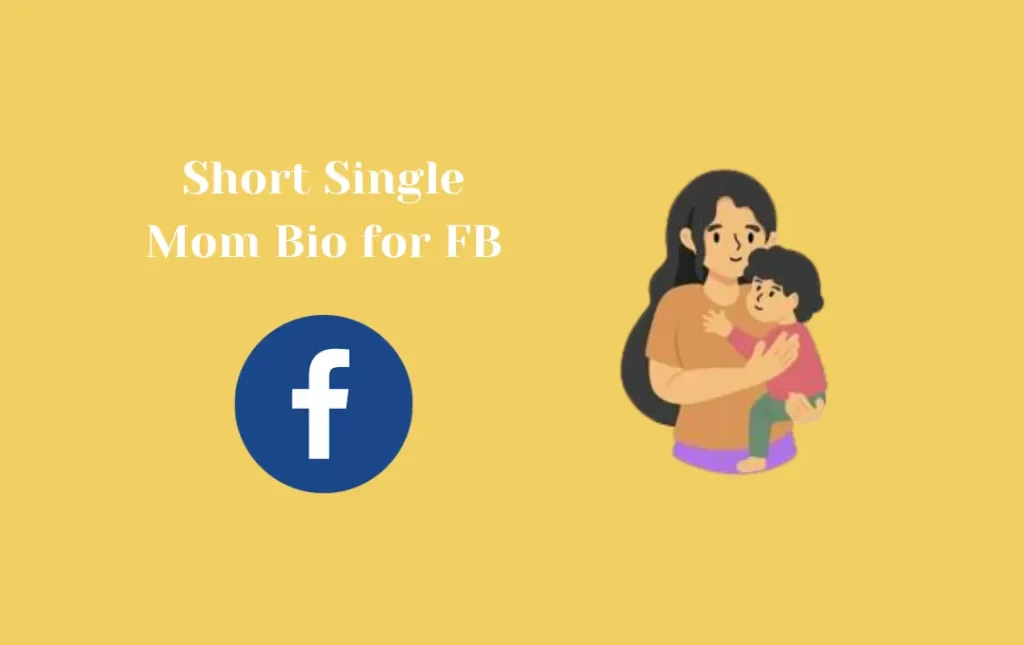 Short Single Mom Bio for FB