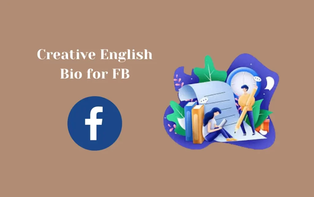 Creative English Bio for FB
