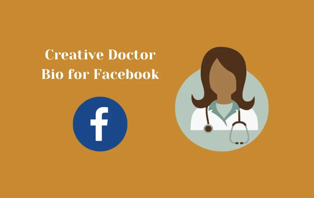 Creative Doctor Bio for Facebook