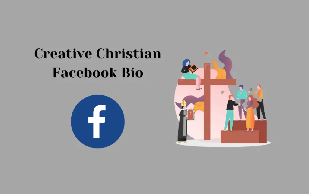 Creative Christian Facebook Bio