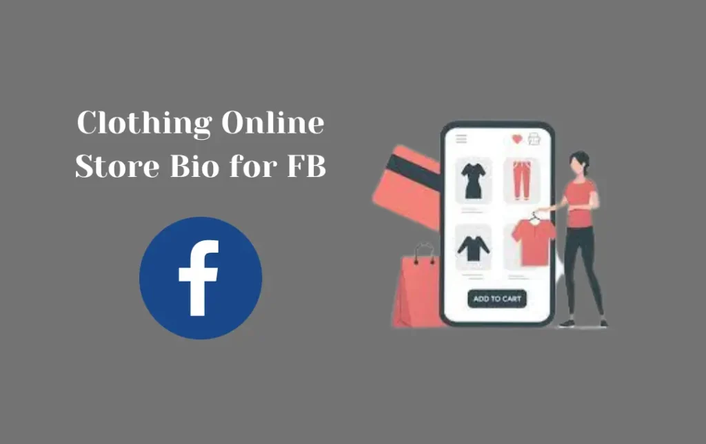 Clothing Online Store Bio for FB