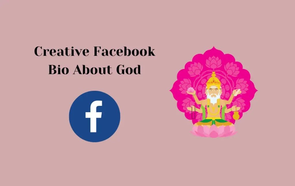 Creative Facebook Bio About God