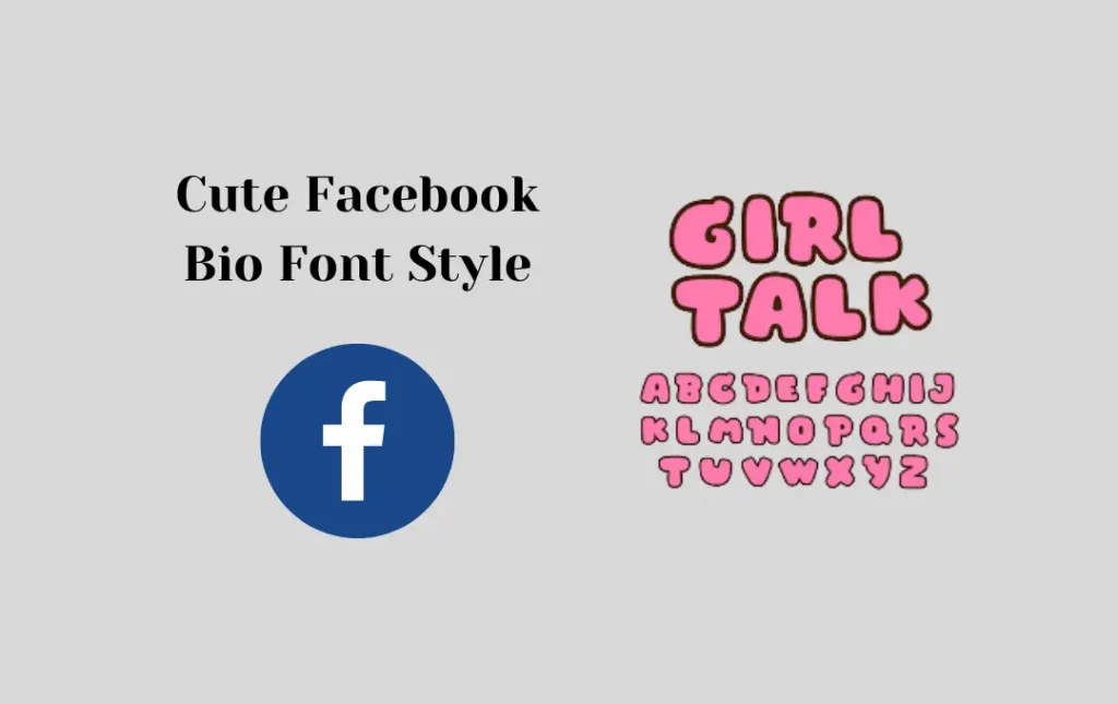 Cute Facebook Bio Font Style