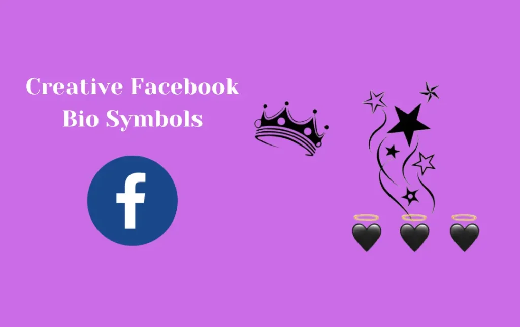 Creative Facebook Bio Symbols