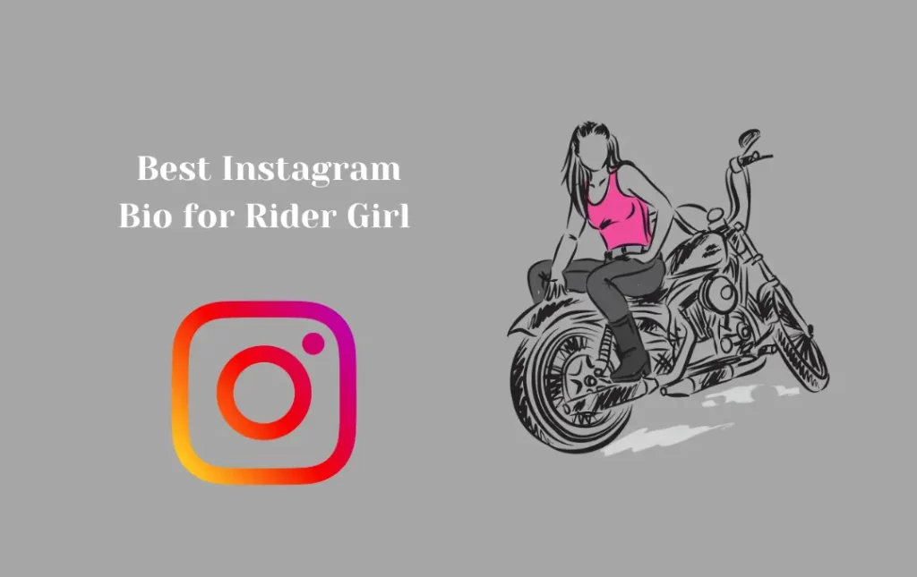  Best Instagram Bio for Rider Girl
