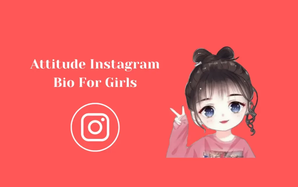 Attitude Instagram Bio Ideas for Single Girl With Emoji