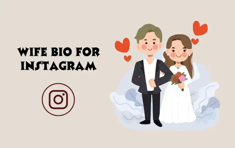 Best Wife Bio for Instagram | Instagram Bio for Couples( Best Romantic Bio for 2024)