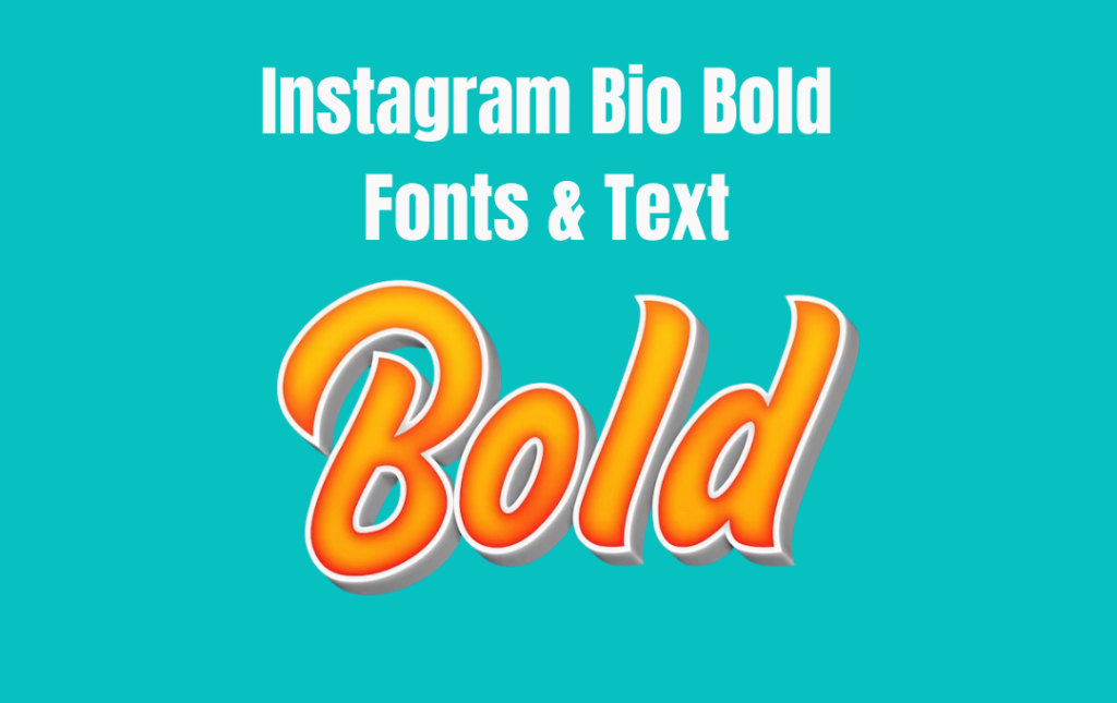 Instagram Bio Bold Fonts & Text