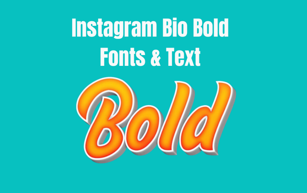 Best Instagram Bio In Bold Fonts Bold And Custom Fonts For Instagram Bio