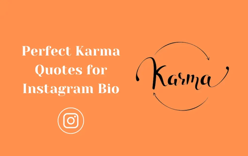 Perfect Karma Quotes for Instagram Bio