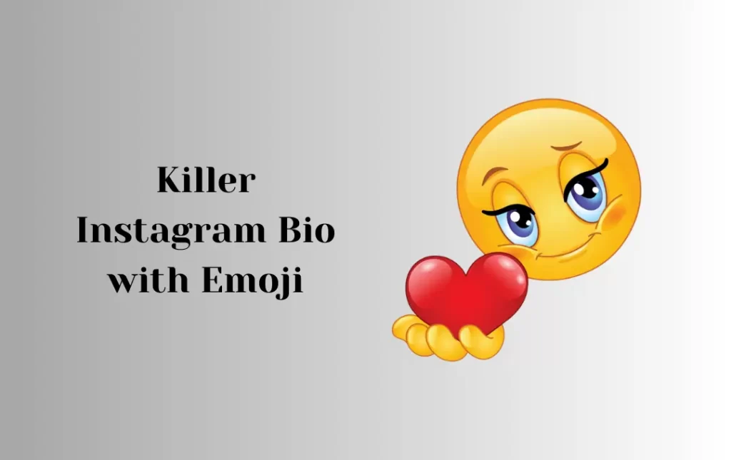 Killer Instagram Bio with Emoji