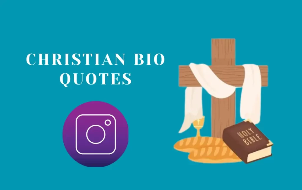 Christian Bio Quotes