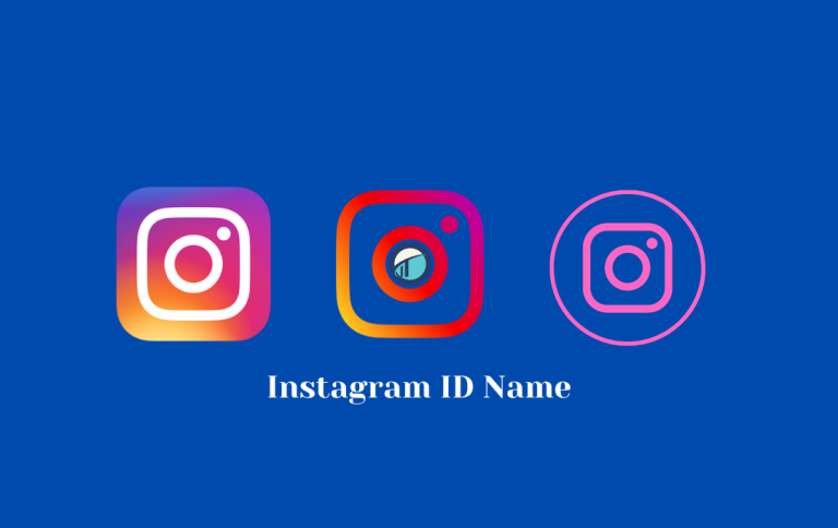 Best Instagram ID Name | Unique and Creative Instagram Profile Names