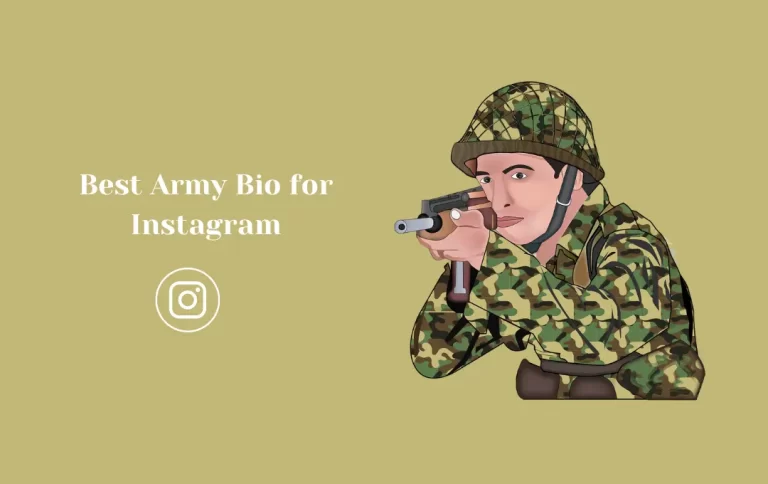 Best Army Bio for Instagram | Instagram Bio and Captions for Army Lovers