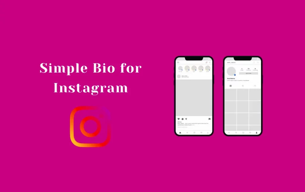 Simple Bio for Instagram