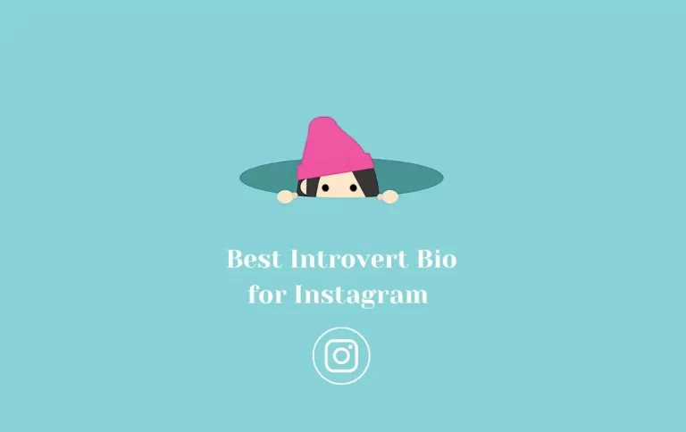 Best Introvert Bio for Instagram | Expressive Instagram Captions for Introverts