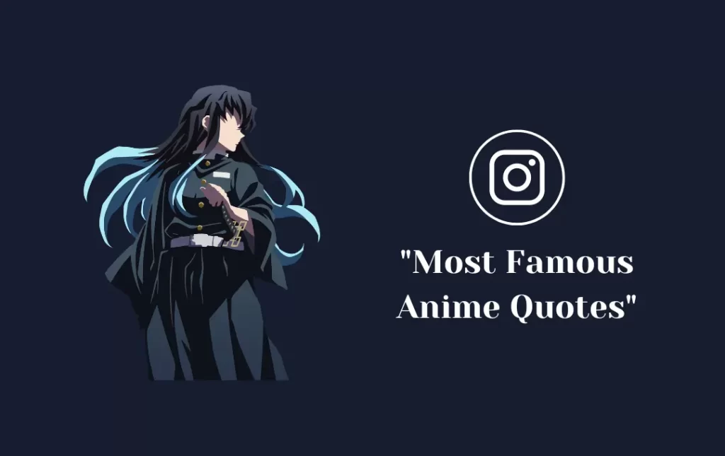 Most Famous Anime Quotes