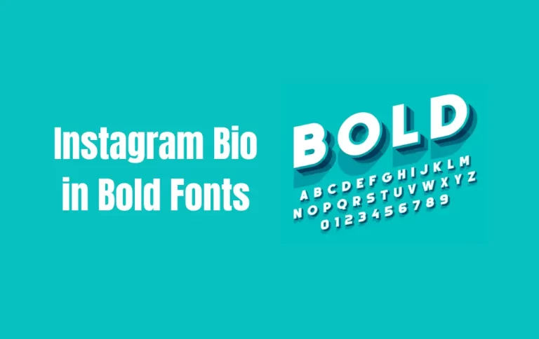 Best Instagram Bio in Bold Fonts | Bold and Custom Fonts for Instagram Bio