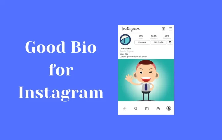 Good Bio for Instagram | Awesome Stylish, Attitude Instagram Bios for Boys & Girls