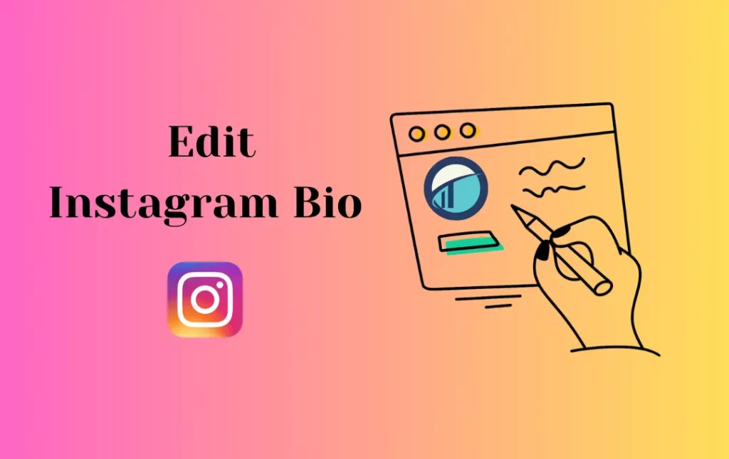 Edit Instagram Bio