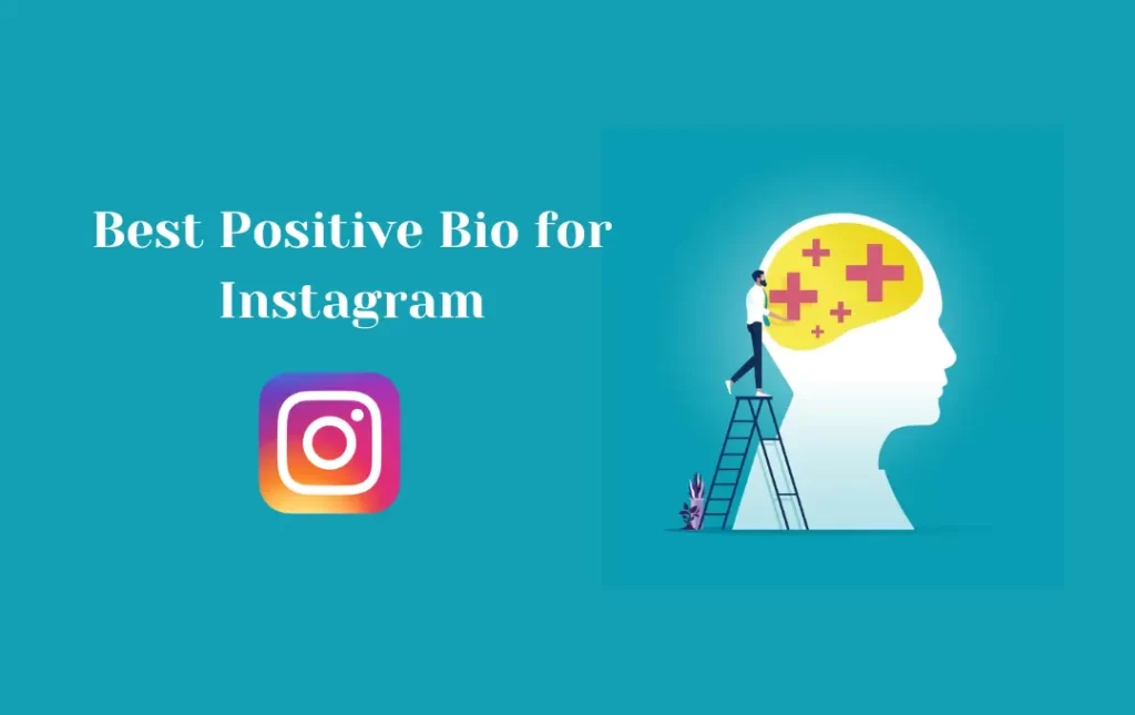 Positive Bio for Instagram