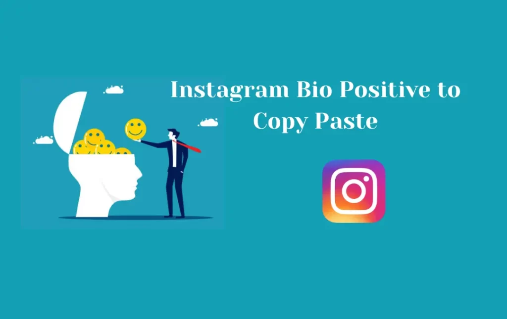 Instagram Bio Positive to Copy Paste