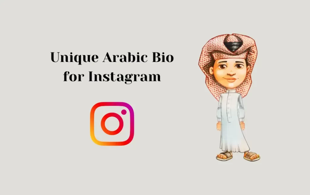 Unique Arabic Bio for Instagram