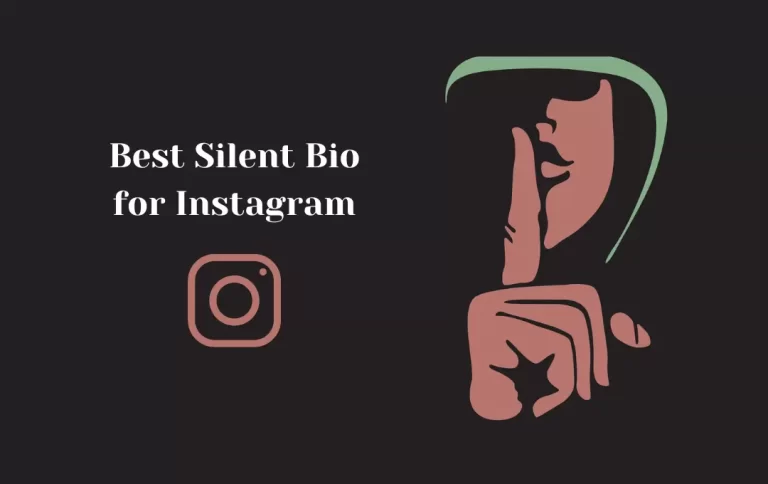 Best Silent Bio for Instagram | Silent Captions and Quotes For Instagram Bio