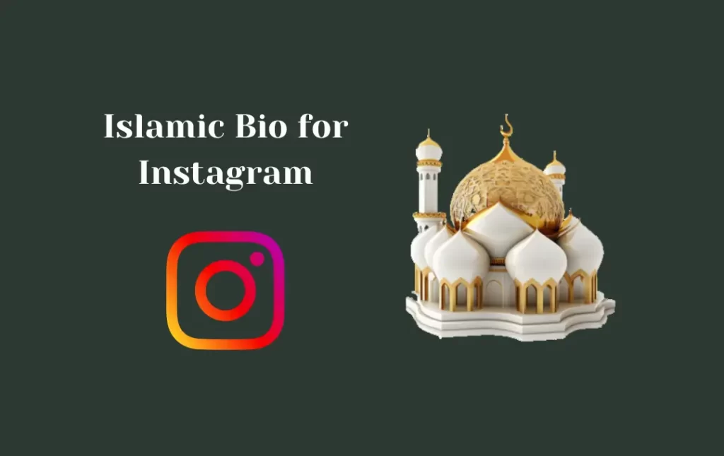 Islamic Bio for Instagram