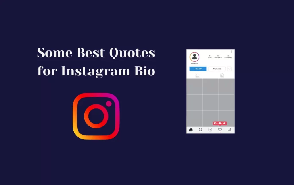 Some Best Quotes for Instagram Bio