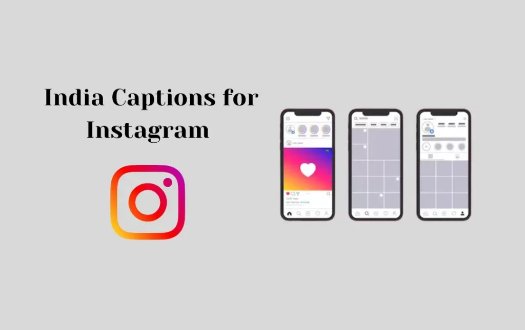  India Captions for Instagram