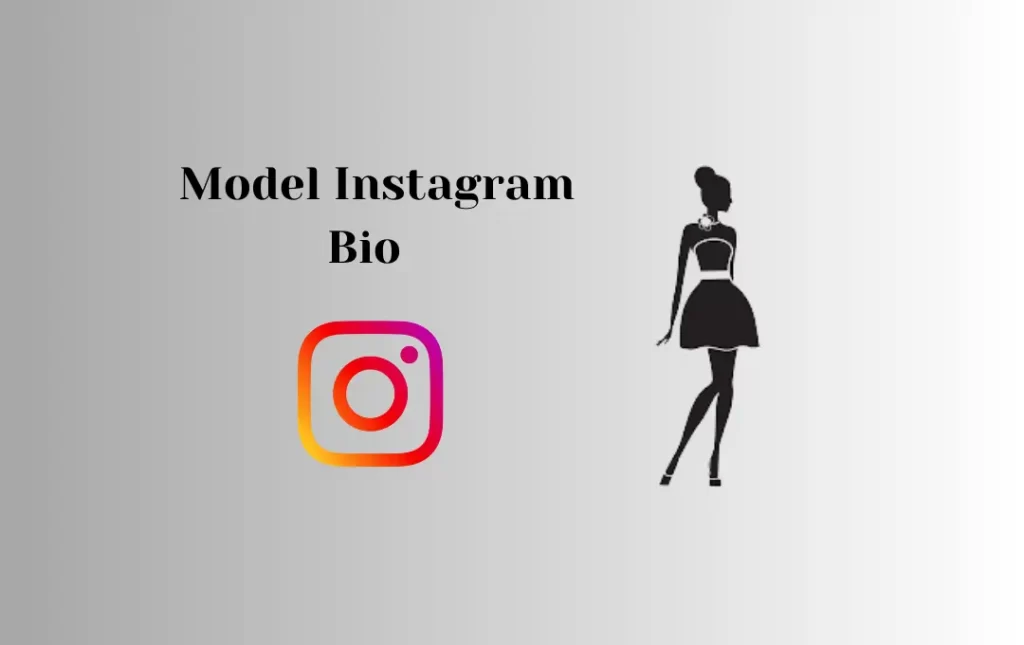 Model Instagram Bio