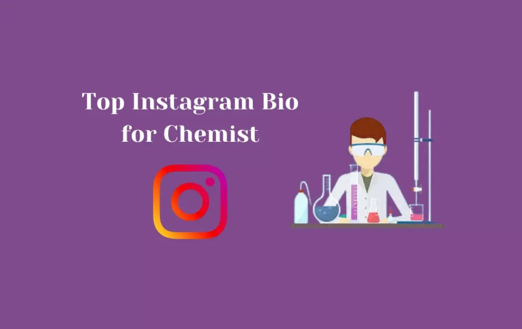 Top Instagram Bio for Chemist