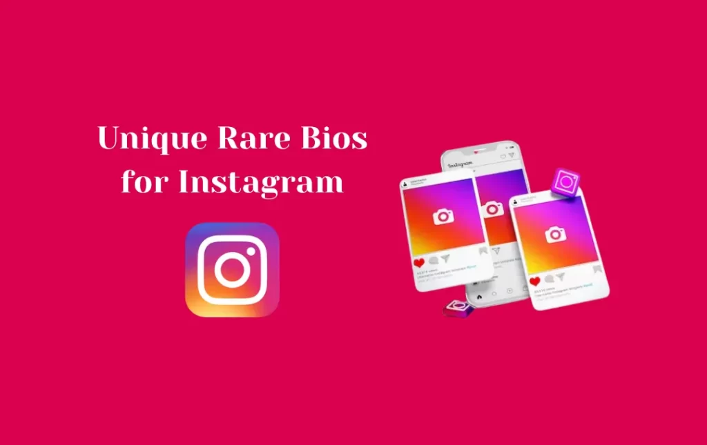 Unique Rare Bios for Instagram