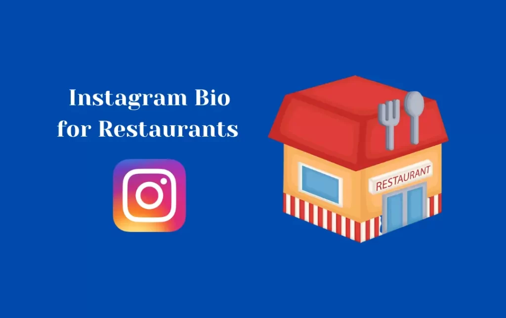 Instagram Bio for Restaurants